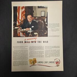 1943 Campbell Soup WWII Food Will Win the War Claude Wickard Photo Ad